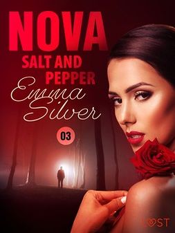 Silver, Emma - Nova 3: Salt and Pepper - Erotic Short Story, ebook