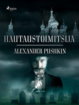 Pushkin, Aleksandr - Hautaustoimitsija, e-kirja