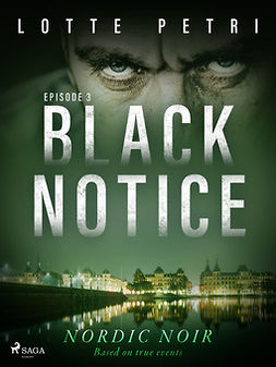 Petri, Lotte - Black Notice: Episode 3, ebook