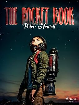 Newell, Peter - The Rocket Book, e-bok