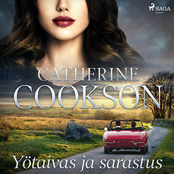 Cookson, Catherine - Yötaivas ja sarastus, audiobook