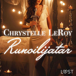 LeRoy, Chrystelle - Runoilijatar - Eroottinen novelli, audiobook