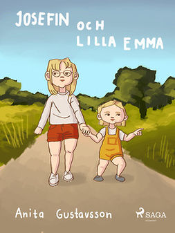 Gustavsson, Anita - Josefin och lilla Emma, ebook