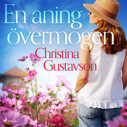 Gustavson, Christina - En aning övermogen, audiobook