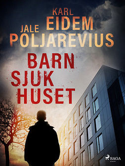 Eidem, Karl - Barnsjukhuset, e-bok