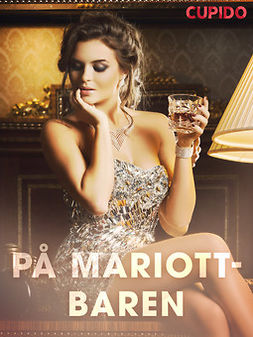 Cupido - På Mariott-baren, ebook