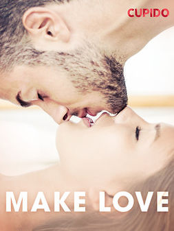 Cupido - Make love, ebook