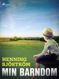 Sjöström, Henning - Min barndom, e-bok