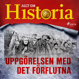 Historia, Allt om - Uppgörelsen med det förflutna, audiobook