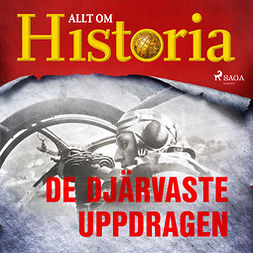 Historia, Allt om - De djärvaste uppdragen, audiobook