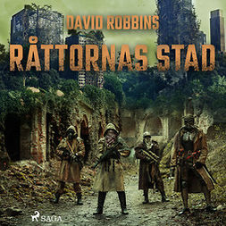 Robbins, David - Råttornas stad, audiobook