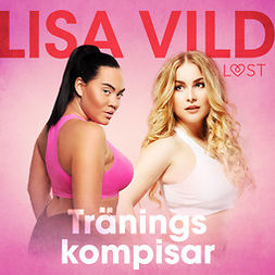 Vild, Lisa - Träningskompisar - erotisk novell, audiobook