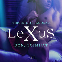 Bégaudeau, Virginie - LeXuS: Don, Toimijat - eroottinen dystopia, äänikirja