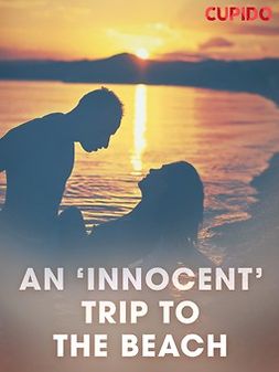  - An 'Innocent' Trip to the Beach, ebook