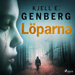 Genberg, Kjell E. - Löparna, audiobook