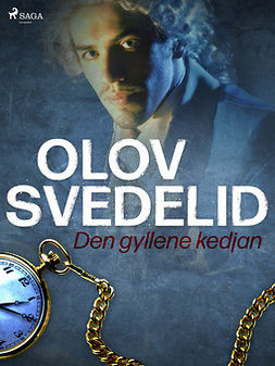 Svedelid, Olov - Den gyllene kedjan, ebook