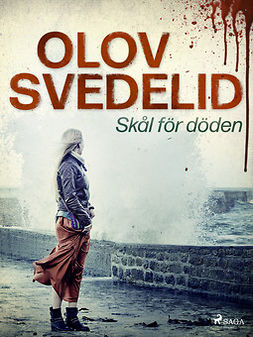 Svedelid, Olov - Skål för döden, ebook