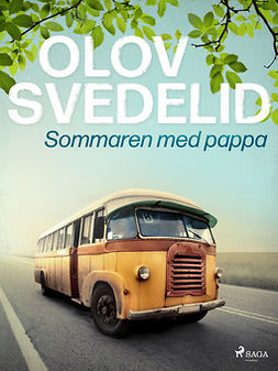 Svedelid, Olov - Sommaren med pappa, ebook