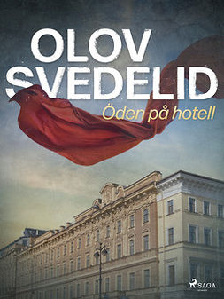 Svedelid, Olov - Öden på hotell, ebook