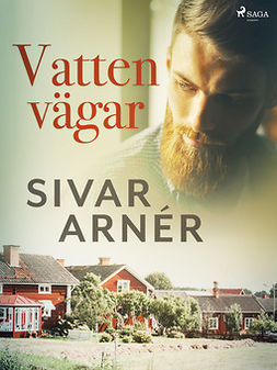 Arnér, Sivar - Vattenvägar, ebook