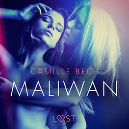 Bech, Camille - Maliwan - eroottinen novelli, audiobook