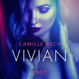 Bech, Camille - Vivian - eroottinen novelli, audiobook
