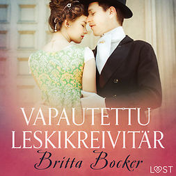 Bocker, Britta - Vapautettu leskikreivitär - eroottinen novelli, äänikirja