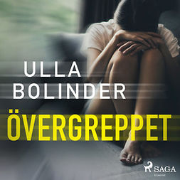Bolinder, Ulla - Övergreppet, audiobook