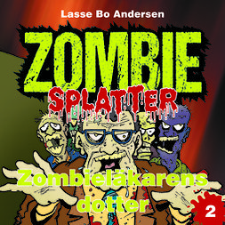 Andersen, Lasse Bo - Zombieläkarens dotter, audiobook
