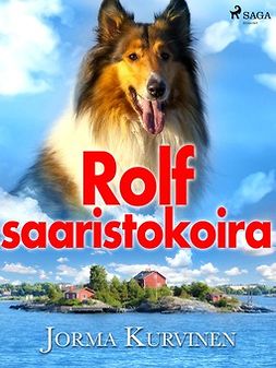 Kurvinen, Jorma - Rolf saaristokoira, e-kirja