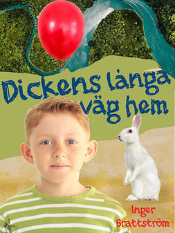 Brattström, Inger - Dickens långa väg hem från skolan, e-bok