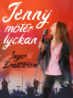 Brattström, Inger - Jenny möter lyckan, e-bok