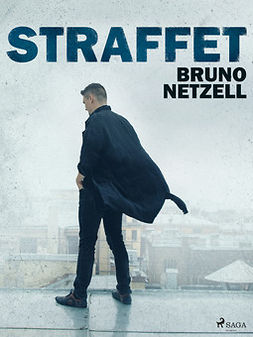 Netzell, Bruno - Straffet, e-kirja