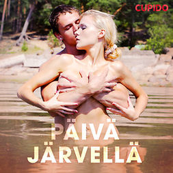 Cupido - Päivä järvellä, audiobook