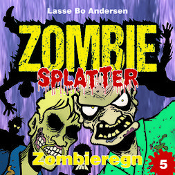 Andersen, Lasse Bo - Zombieregn, audiobook