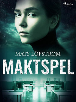 Löfström, Mats - Maktspel, e-kirja