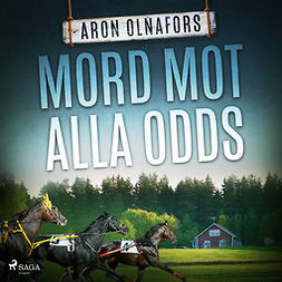 Olnafors, Aron - Mord mot alla odds, audiobook