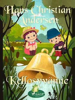 Andersen, H. C. - Kellosyvänne, ebook