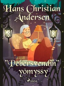 Andersen, H. C. - "Pebersvendin" yömyssy, ebook