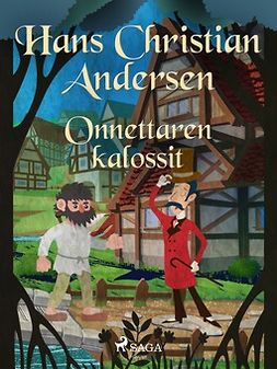 Andersen, H. C. - Onnettaren kalossit, e-bok