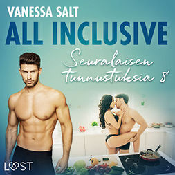 Salt, Vanessa - All inclusive - Seuralaisen tunnustuksia 8, äänikirja
