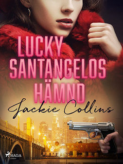 Collins, Jackie - Lucky Santangelos hämnd, e-bok