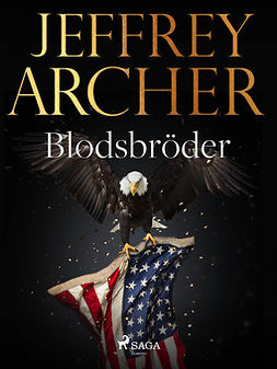 Archer, Jeffrey - Blodsbröder, ebook
