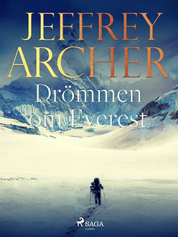 Archer, Jeffrey - Drömmen om Everest, e-kirja