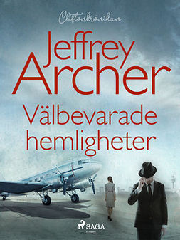 Archer, Jeffrey - Välbevarade hemligheter, ebook