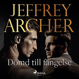 Archer, Jeffrey - Dömd till fängelse, audiobook