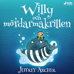 Archer, Jeffrey - Willy och mördarmakrillen, audiobook