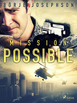 Josephson, Börje - Mission possible, ebook
