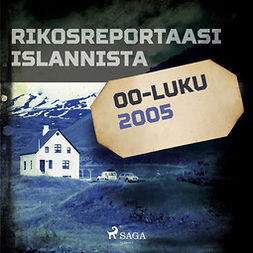 Uutela, Juha - Rikosreportaasi Islannista 2005, äänikirja