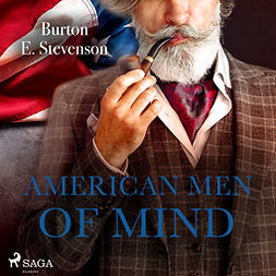 Stevenson, Burton E - American Men of Mind, audiobook